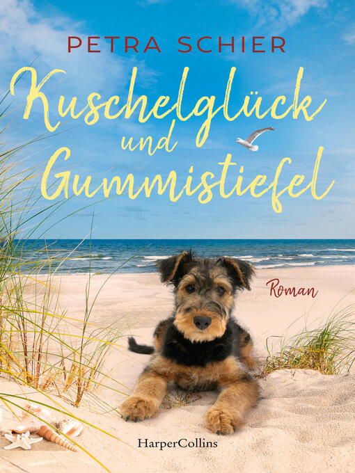 Title details for Kuschelglück und Gummistiefel by Petra Schier - Wait list